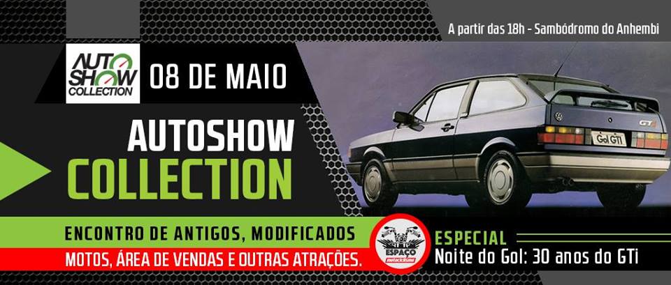 Noite do Gol Quadrado 2016 - Auto Show Collection, AutoCustom